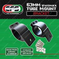 1 Pair 63mm EFS Vividmax Aluminium Tube Mount Bracket Premium Quality