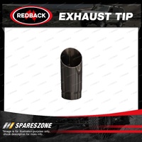 Redback Exhaust Tip - In 45mm 1-3/4" Out 47mm 1-7/8" 304 Stainless Steel