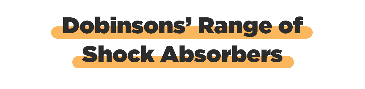 Dobinson's Range of Shock Absorbers