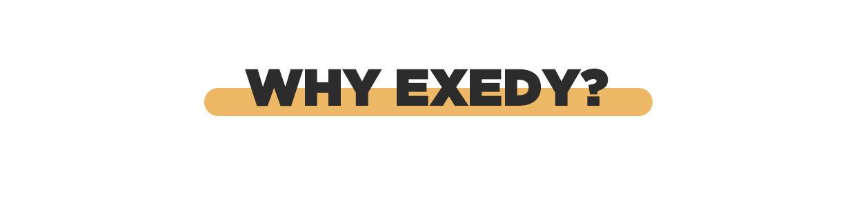 Why Exedy?