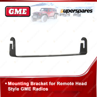GME Brand Mounting Bracket - Suit Radio TX3400 / TX3420 Control Head