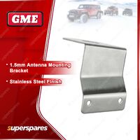 GME Stainless Steel Finish 1.5Mm Antenna Mounting Bracket MB-SS017