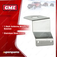 GME Stainless Steel Finish 1.5Mm Antenna Mounting Bracket MB-SS018