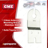 GME 2.0Mm Stainless Steel Antenna Mounting Bracket - Suit Toyota Hilux