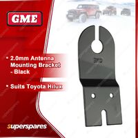 GME 2.0Mm Black Antenna Mounting Bracket To Suit Toyota Hilux 4WD