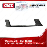GME Mounting Kit MK031 - Suit TX3100/TX3340/TX3345/TX3350/XRS-330C