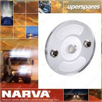 Narva 10-30V LED Round Interior Lamp with Touch Sensitive On/Dim/Off Switch