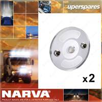 2 x Narva 10-30V LED Round Interior Lamps w/Touch Sensitive On/Dim/Off Switch