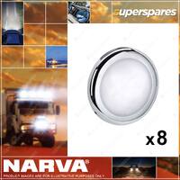 8 x Narva 12 Volt LED 3W Chrome Bezel Interior Lamps 6000K Cool White 87453-12