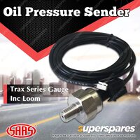 SAAS Oil Pressure Sender/Sensor Trax Series Gauge Inc Loom 1/8" NPT