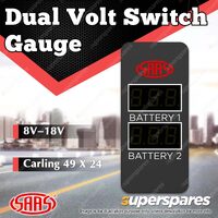 SAAS Digital Dual Voltage Gauge Switch mount 8v-18v for Carling 49 x 24