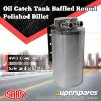 SAAS Oil Catch Tank Baffled Round Polished Billet 500ml Premium Quality