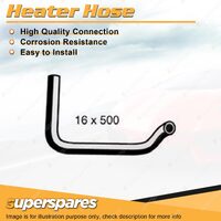 Superspares Heater Hose 16 x 500mm for Mitsubishi Pajero NF NG 3.0L V6 1988-1991