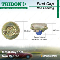 Tridon Non Locking Fuel Cap Metal Bayonet 34.0mm for Daewoo 1.5L 4Cyl