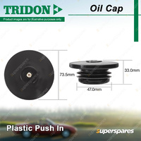 Tridon Oil Cap Plastic Push In 47.0mm for Mitsubishi Sigma GE GH GN GJ