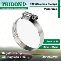 Tridon 316 Stainless Steel Regular Hose Clamps 14mm - 27mm Perforated Pack of 10