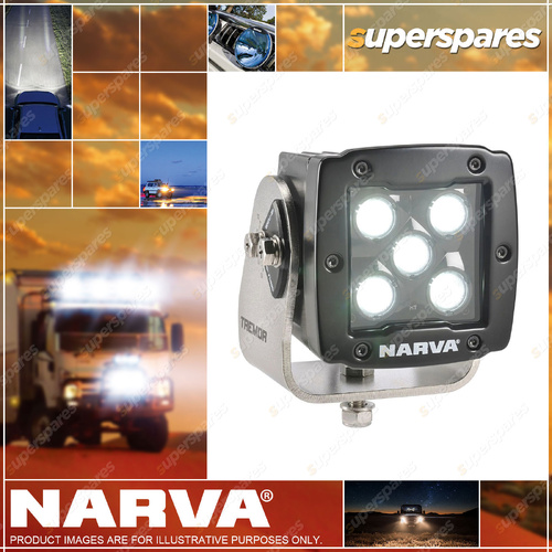 Narva Tremor 5 LED HD Work Lamp 40 Degree Flood Beam for Wide Area Illumination
