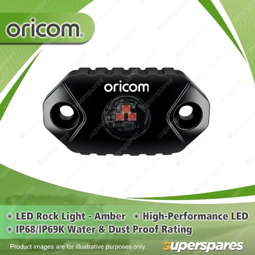Oricom Amber Single LED Rock Light - IP68 IP69K Water & Dust Proof Rating RKL1A