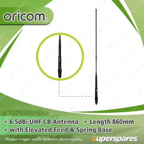 Oricom 6.5dBi UHF CB Antenna - with Elevated Feed & Spring Base 860mm ANU226