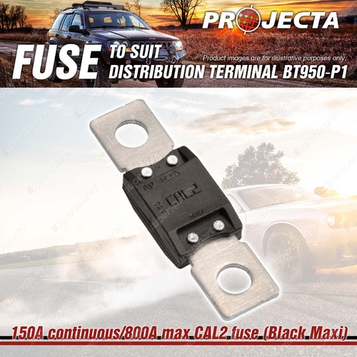Projecta 150A Continuous 800A Max CAL2 Fuse Black Maxi Premium Quality