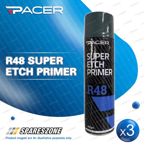 3 x Pacer R48 Super Etch Primer 400G - Strong Adhesion Corrosion Protection