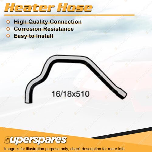 Heater Hose 16/18 x 510mm for Toyota Landcruiser HDJ80R HDJ81R 4.2L Inlet 90-98